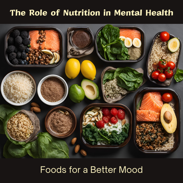 An assortment of healthy foods arranged in bowls and containers, including blackberries, blueberries, nuts, salmon, cooked rice, quinoa, lemons, avocados, spinach, leafy greens, cherry tomatoes, strawberries, raspberries, nuts with yogurt, and cooked grains and seeds. Text at the bottom reads: 'The Role of Nutrition in Mental Health: Foods for a Better Mood