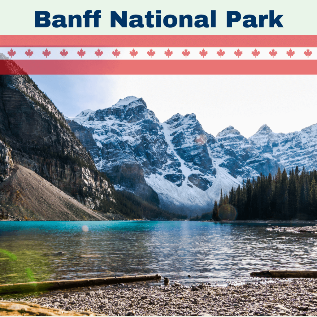 Scenic view of Banff National Park in Canada, featuring majestic mountains, lush forests, and a crystal-clear lake, surrounded by breathtaking natural beauty